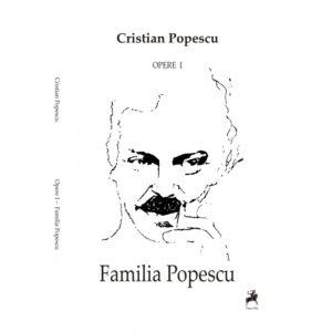 Opere I. Familia Popescu