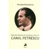 Disoluţia personalităţii în dramaturgia lui Camil Petrescu