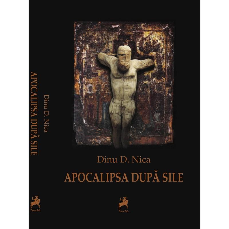 Apocalipsa după Sile