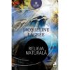 Religia naturală / Jacqueline Lagrée