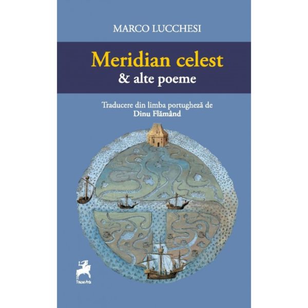 Meridian celest & alte poeme / Marco Lucchesi