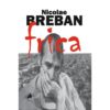 Frica / Nicolae Breban